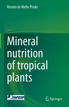 Mineral nutrition of tropical plants (eBook, PDF) - de Mello Prado, Renato