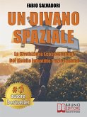 Un Divano Spaziale (eBook, ePUB)