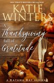 A Thanksgiving full of Gratitude (A Katama Bay Series, #5) (eBook, ePUB)