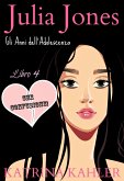 Julia Jones - Gli Anni dell'Adolescenza - Libro 4 - CHE CONFUSIONE! (eBook, ePUB)