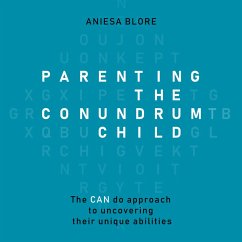 Parenting the Conundrum Child (MP3-Download) - Blore, Aniesa