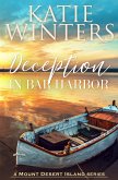 Deception in Bar Harbor (Mount Desert Island, #2) (eBook, ePUB)