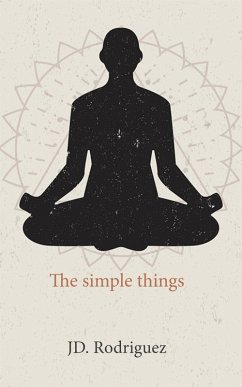 The Simple Things (eBook, ePUB) - Rodriguez, Jd.