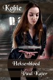 Kobie - Heksenbloed (eBook, ePUB)