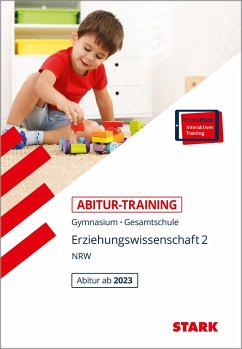 STARK Abitur-Training - Erziehungswissenschaft Band 2 - NRW - ab 2023 - Frohmann-Stadtlander, Matthias;Kleinwegener, Stephanie