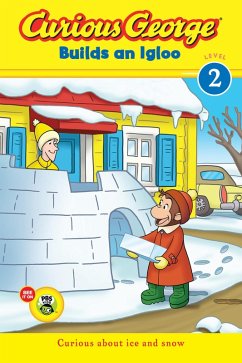 Cover Curious George Builds an Igloo (eBook, ePUB)