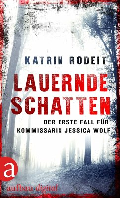 Lauernde Schatten (eBook, ePUB) - Rodeit, Katrin