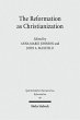 The Reformation as Christianization... - Bild 1