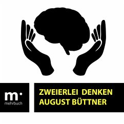 Zweierlei Denken (eBook, ePUB) - Büttner, August