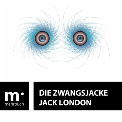 Die Zwangsjacke (eBook, ePUB) - London, Jack