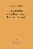 Europäisches und internationales Betriebsrentenrecht (eBook, PDF)