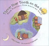 Throw Your Tooth on the Roof (eBook, ePUB) Throw Your Tooth on the Roof (eBook, ePUB)