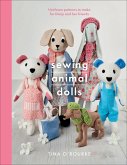 Sewing Animal Dolls (eBook, ePUB) Sewing Animal Dolls (eBook, ePUB)