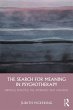 The Search for Meaning in Psychotherapy... - Bild 1