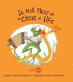 Don't Mess with the Circle of Life (eBook, ePUB)