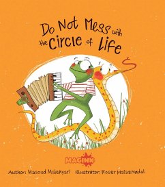 Don't Mess with the Circle of Life (eBook, ePUB) - Malekyari, Masoud