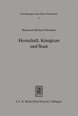 Herrschaft, Königtum und Staat (eBook, PDF)