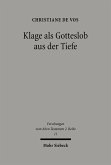 Klage als Gotteslob aus der Tiefe (eBook, PDF)