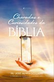 Charadas e curiosidades da Bíblia (eBook, ePUB)