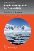 Physische Geographie der Polargebiete (eBook, PDF)