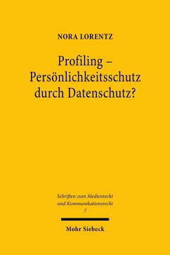 Profiling - Persönlichkeitsschutz durch Datenschutz? (eBook, PDF) - Lorentz, Nora