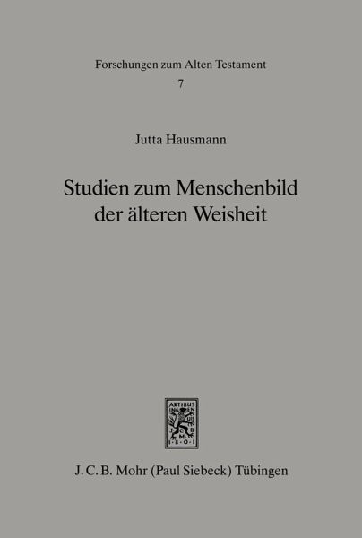 Studien zum Menschenbild der älteren Weisheit (Spr 10ff) (eBook, PDF)