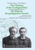 The Climates of the Geological Past Die Klimate der geologischen Vorzeit (eBook, PDF)