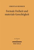 Formale Freiheit und materiale Gerechtigkeit (eBook, PDF)