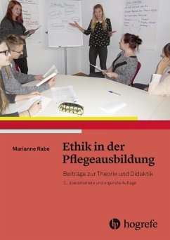 Ethik in der Pflegeausbildung (eBook, ePUB) - Rabe, Marianne