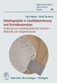 Metallographie in Qualitätssicherung und Schadensanalyse (eBook, PDF)