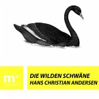 Die wilden Schwäne (eBook, ePUB)