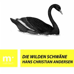 Die wilden Schwäne (eBook, ePUB) - Andersen, Hans Christian