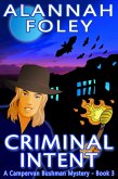 Criminal Intent (Campervan Bushman Mysteries, #3) (eBook, ePUB)