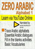 Zero Arabic Alphabet 1 Learn via YouTube Online (Arabic Language) (eBook, ePUB)