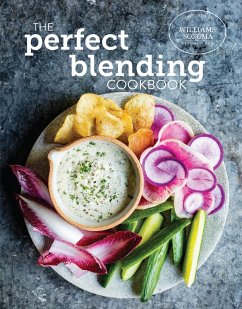 The Perfect Blending Cookbook (eBook, ePUB) - The Williams-Sonoma Test Kitchen
