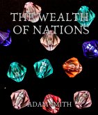 The Wealth of Nations (eBook, ePUB)