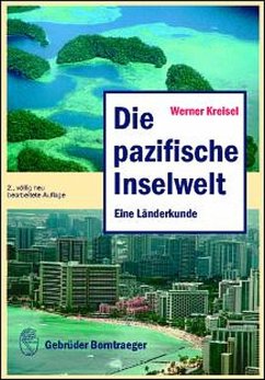 Die pazifische Inselwelt (eBook, PDF) - Kreisel, Werner