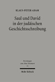 Saul und David in der judäischen Geschichtsschreibung (eBook, PDF)