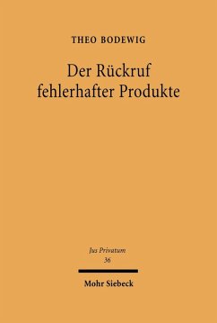 Der Rückruf fehlerhafter Produkte (eBook, PDF) - Bodewig, Theo