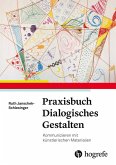 Praxisbuch dialogisches Gestalten (eBook, ePUB)