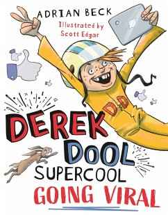 Derek Dool Supercool 2: Going Viral (eBook, ePUB) - Beck, Adrian