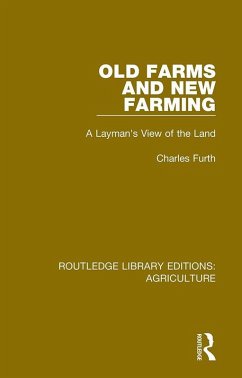 Old Farms and New Farming (eBook, PDF) - Furth, Charles