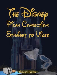 Cover The Disney Pixar Connection Volume 2: Straight to Video (eBook, ePUB)
