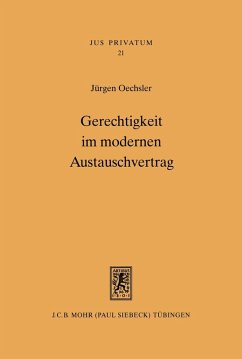 Gerechtigkeit im modernen Austauschvertrag (eBook, PDF) - Oechsler, Jürgen