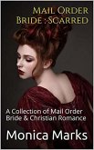 Mail Order Bride : Scarred (eBook, ePUB)