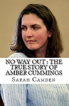 No Way Out : The True Story of Amber Cummings (eBook, ePUB) - Camden, Sarah
