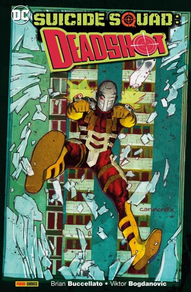 Suicide Squad: Deadshot (eBook, ePUB) Suicide Squad: Deadshot (eBook, ePUB)