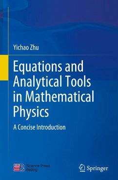 Equations and Analytical Tools in Mathematical Physics - Zhu, Yichao
