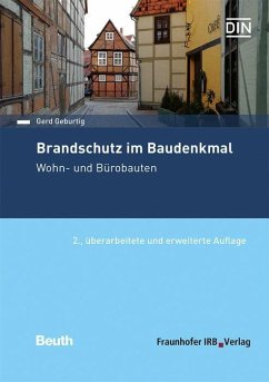 Brandschutz im Baudenkmal. Wohn- und Bürobauten. - Geburtig, Gerd