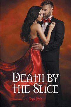 Death by the Slice (eBook, ePUB) - Peck, Teya